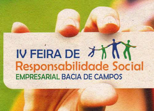 A Secretaria Municipal da Família e Assistência participou essa semana, em Macaé, da IV Feira de Responsabilidade Social (Foto: Divulgação)