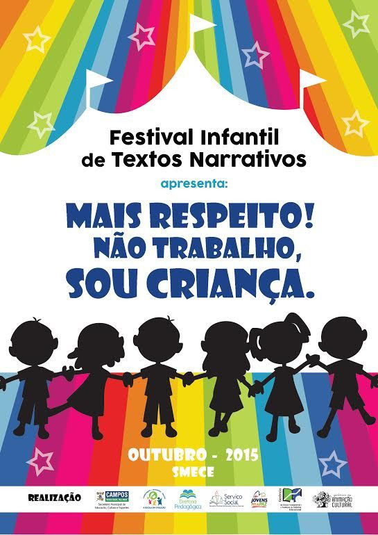 Os 10 textos finalistas no 1º Festival Infantil de Textos Narrativos Mais respeito! Não trabalho, sou criança serão apresentados no próximo dia 22, no auditório da Secretaria Municipal de Educação, Cultura e Esportes, a partir das 14h (Foto: Divulgação)